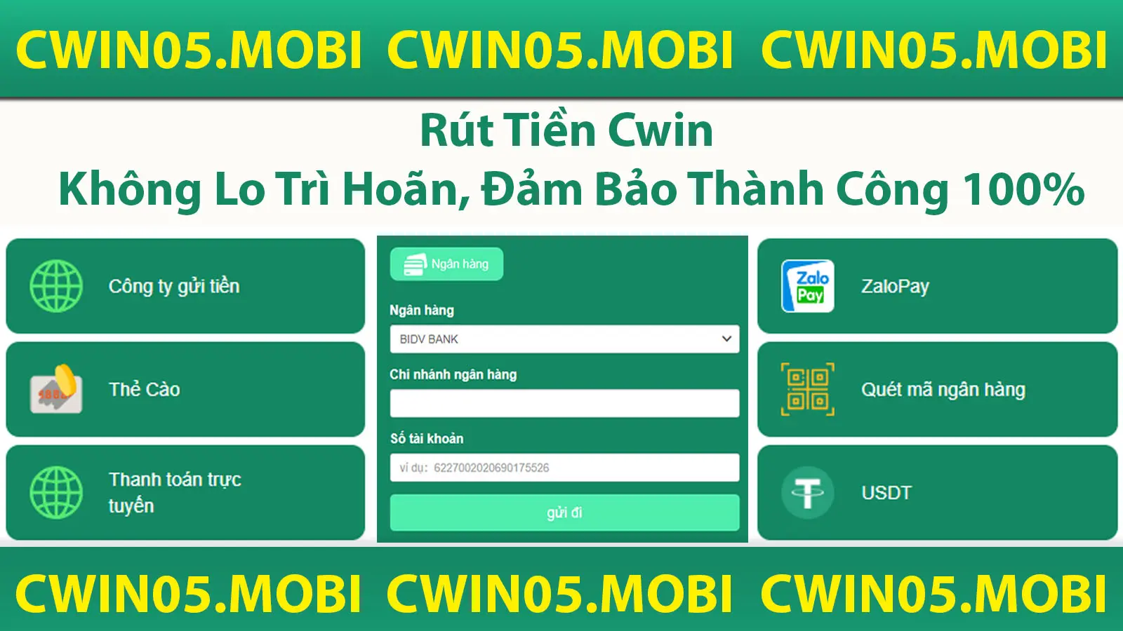 Rút tiền Cwin không lo trì hoãn